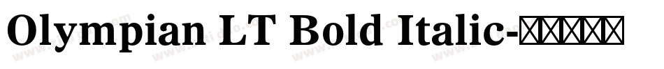 Olympian LT Bold Italic字体转换